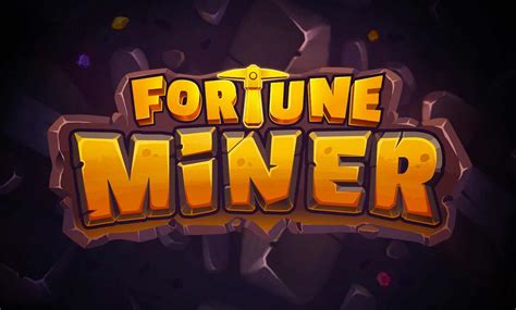 Slot Fortune Miner