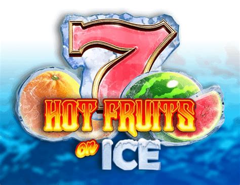 Slot Hot Fruits On Ice