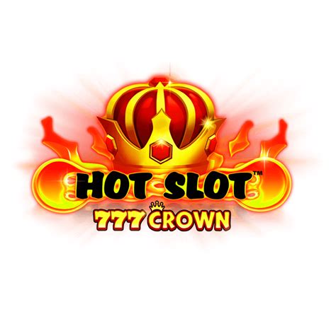 Slot Hot Slot 777 Crown