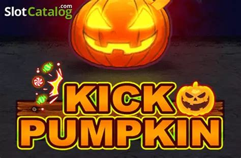 Slot Kick Pumpkin