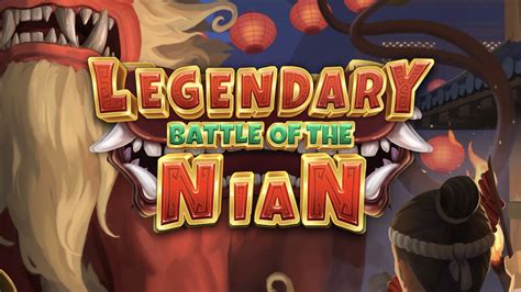 Slot Legendary Battle Of The Nian