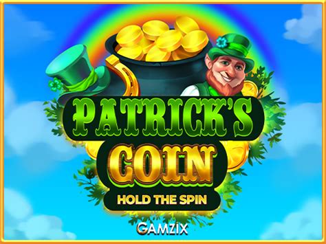 Slot Patrick S Coin Hold The Spin