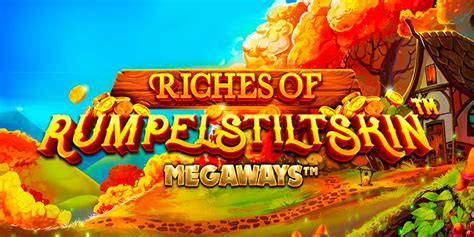 Slot Riches Of Rumpelstiltskin Megaways