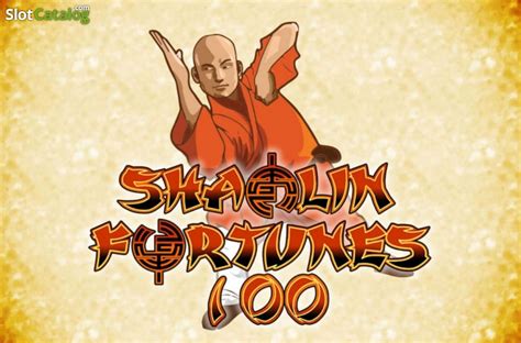 Slot Shaolin Fortunes 100