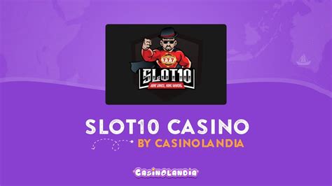 Slot10 Casino