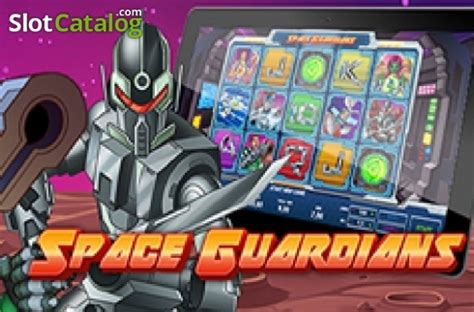 Space Guardians Slot - Play Online