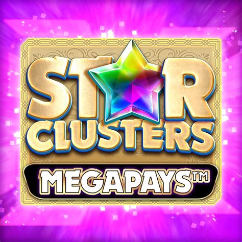 Star Clusters Megapays Netbet