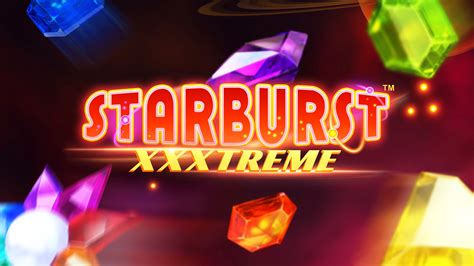 Starburst Xxxtreme Betano