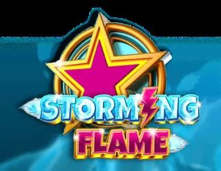 Storming Flame Review 2024