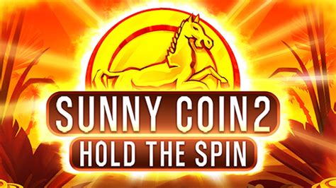 Sunny Coin 2 Hold The Spin Bodog