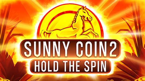 Sunny Coin 2 Hold The Spin Brabet