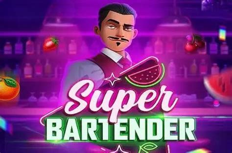 Super Bartender Slot Gratis