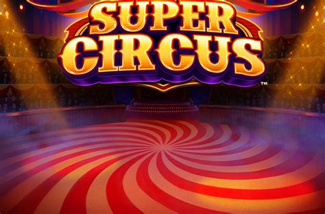 Super Circus 1xbet