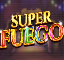 Super Fuego Slot - Play Online