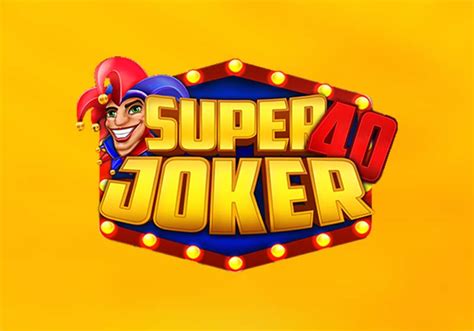 Super Joker 40 Bet365