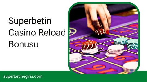 Superbetin Casino Bonus