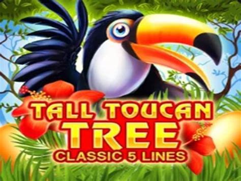 Tall Toucan Tree Netbet