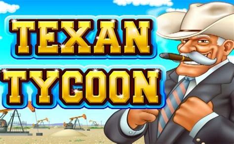 Texan Tycoon Betsul