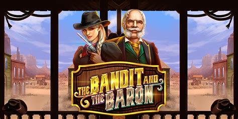 The Bandit And The Baron Leovegas
