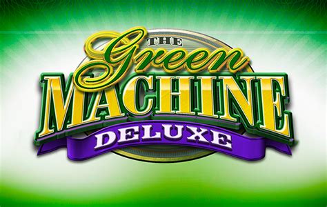 The Green Machine Deluxe Bwin