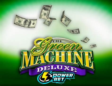 The Green Machine Deluxe Power Bet Novibet