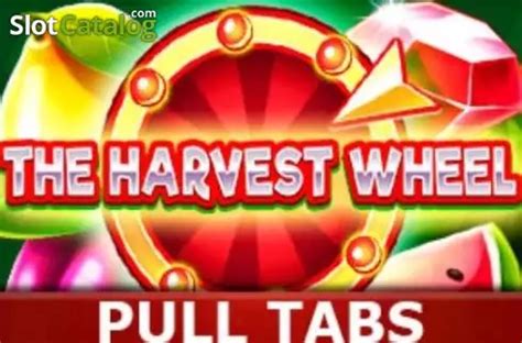 The Harvest Wheel Pull Tabs Bet365