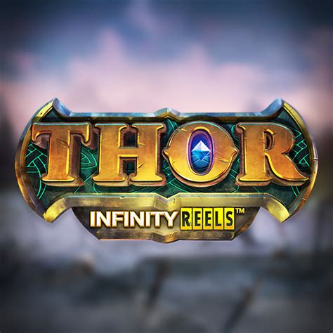 Thor Infinity Reels Betsul