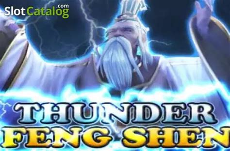 Thunder Feng Shen Brabet