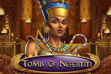 Tomb Of Nefertiti Slot Gratis
