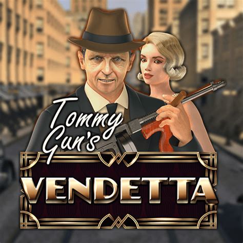 Tommy Gun S Vendetta Review 2024