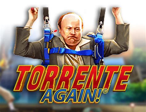 Torrente Again 1xbet