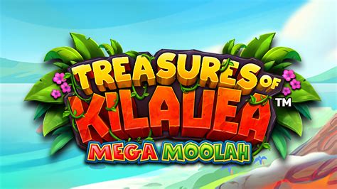 Treasures Of Kilauea Mega Moolah Sportingbet