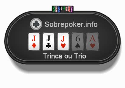 Tres De Uma Especie De Poker