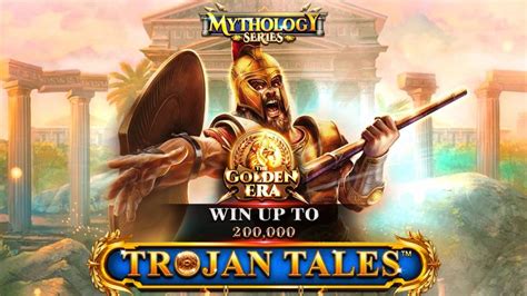 Trojan Tales The Golden Era Betsul