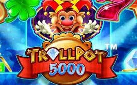 Trollpot 5000 Bodog