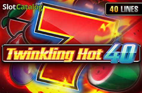 Twinkling Hot 40 Bet365