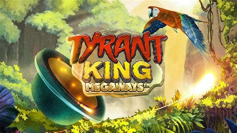 Tyrant King Megaways Blaze