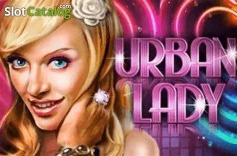 Urban Lady Slot - Play Online