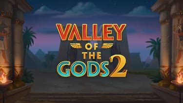 Valley Of Gods 2 Betsul