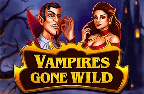 Vampires Gone Wild Slot - Play Online