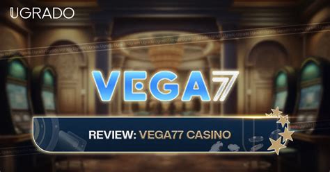 Vega77 Casino Bonus