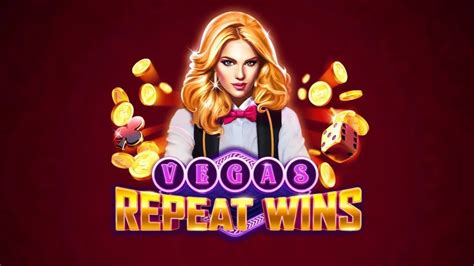 Vegas Repeat Wins Bet365