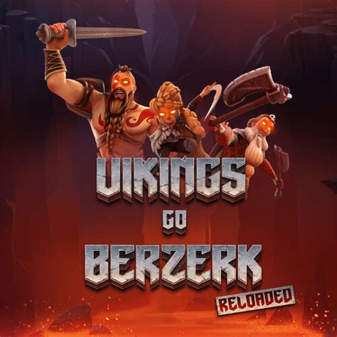 Vikings Go Berzerk Reloaded 1xbet