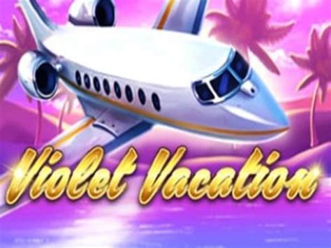 Violet Vacation Netbet