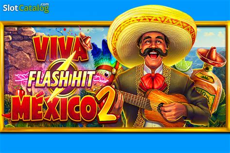 Viva Mexico 2 Slot Gratis