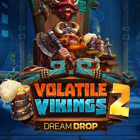Volatile Vikings 2 Dream Drop 888 Casino