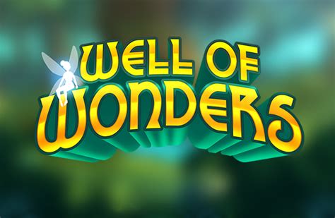 Well Of Wonders Bwin