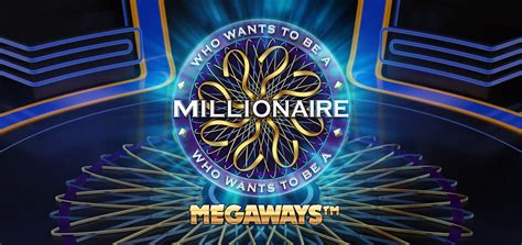 Who Wants To Be A Millionaire Megaways Bwin