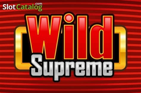 Wild Supreme Bet365