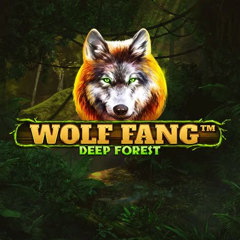 Wolf Fang Deep Forest Parimatch